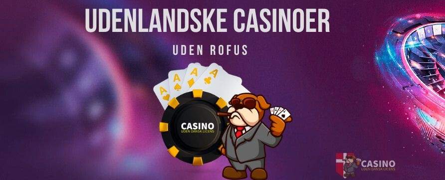 dansk casino uden MitID - En Guide til Spil uden Identifikation
