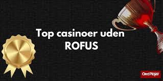 Gambling Sider Uden ROFUS Din Guide til Regler og Muligheder Gambling Sider Uden ROFUS Din Guide til Regler og Muligheder