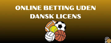 Betting uden dansk licens - Alt hvad du behøver at vide Betting uden dansk licens - Alt hvad du behøver at vide