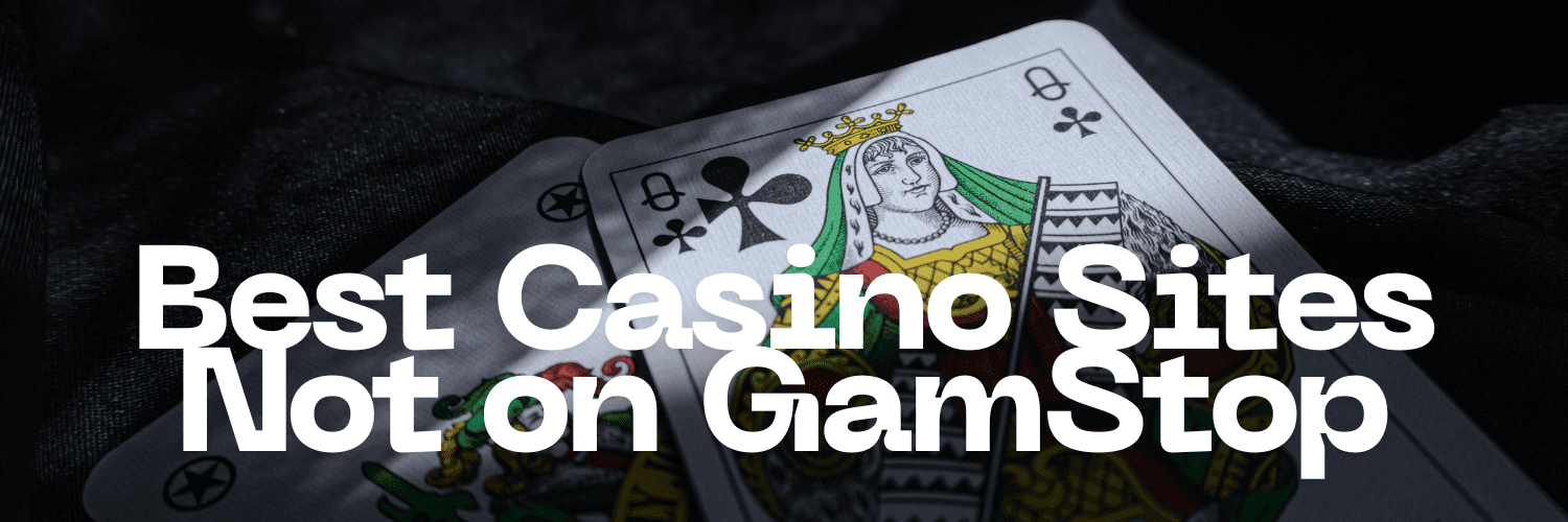 Explore Casino Sites Not on Gamstop for Unrestricted Play Explore Casino Sites Not on Gamstop for Unrestricted Play