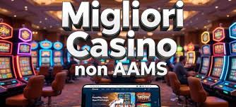 I migliori casinò non AAMS che pagano guida completa
