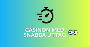 Snabba Uttag Casino En Guide till Snabba Utbetalningar -1626102901 Snabba Uttag Casino En Guide till Snabba Utbetalningar -1626102901